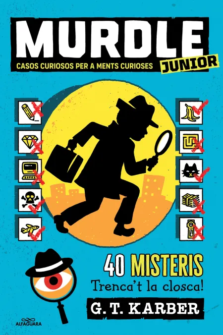 Murdle Junior. Casos Curiosos Per a Ments Curioses (1)