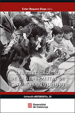 PUBLICACIONS DE LA GENERALITAT DE CATALUNYA, 1931-1939, LES