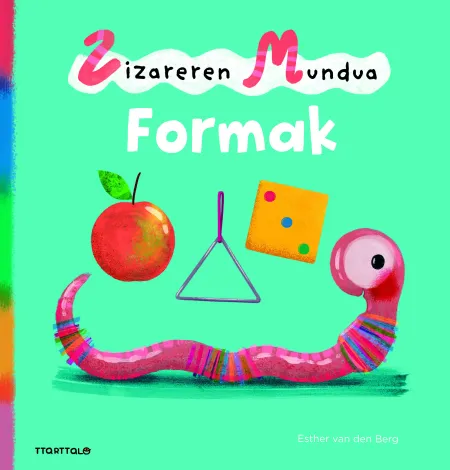 Zizareren Mundua. Formak