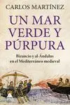 Un Mar Verde y Púrpura