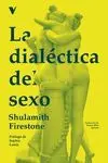 La Dialéctica del Sexo