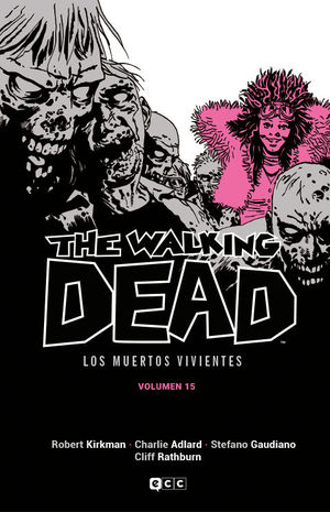 WALKING DEAD THE LOS MUERTOS VIVIENTES N 15