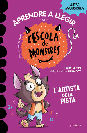 ESCOLA DE MONSTRES 13. L'ARTISTA DE LA P