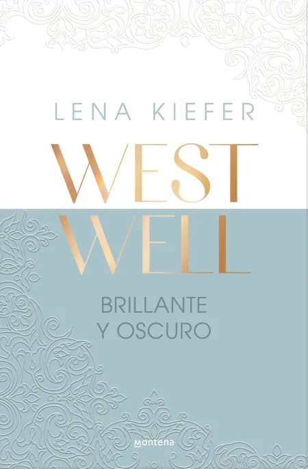 Brillante y Oscuro (Westwell 2)