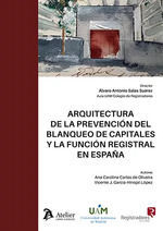 ARQUITECTURA DE LA PREVENCION DEL BLANQUEO DE CAPITALES