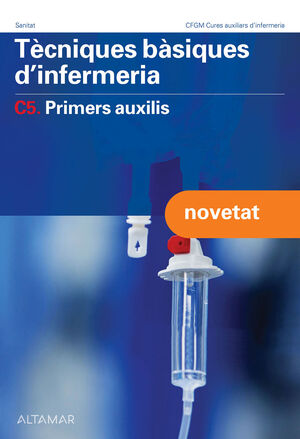 TECNIQUES BASIQ.D'INFERM.C5 GM 24 PRIMERS AUXILIS