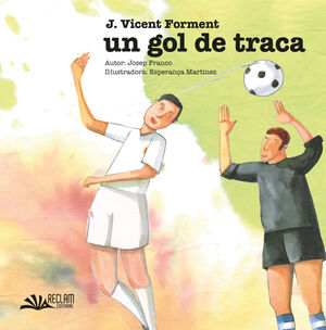 UN GOL DE TRACA