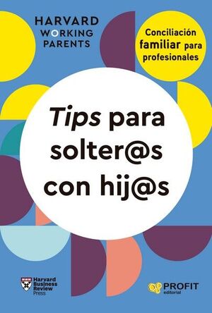 TIPS PARA SOLTER@S CON HIJ@S