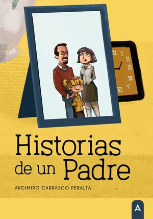 HISTORIAS DE UN PADRE