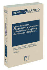 MEMENTO EXPERTO. CASOS PRÁCTICOS OBLIGACIONES Y CONTRATOS (ADAPTADOS AL PROGRAMA