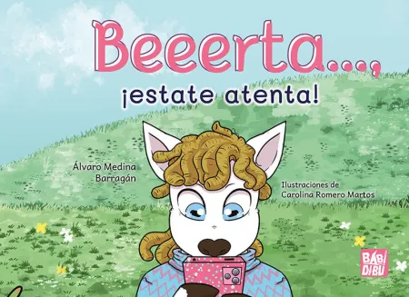 Beeeerta... , ¡Estate Atenta!