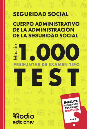 CUERPO ADMINISTRATIVO DE LA ADMINISTRACIÓN DE LA SEGURIDAD SOCIAL. MÁS DE 1.000
