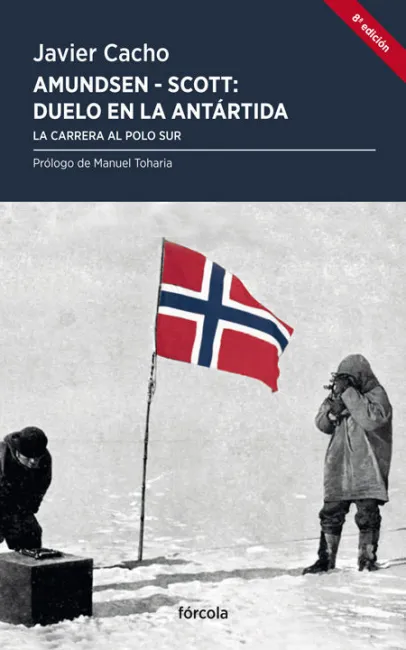Amundsen - Scott, Duelo en la Antártida