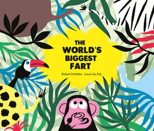 THE WORLD'S BIGGEST FART