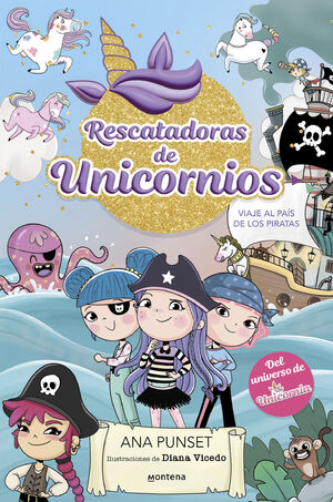 UNICORNIA RESCATADORAS 4. PIRATAS