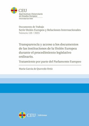 TRANSPARENCIA Y ACCESO A LOS DOCUMENTOS DE LAS INSTITUCIONES DE LA UNIÓN EUROPEA