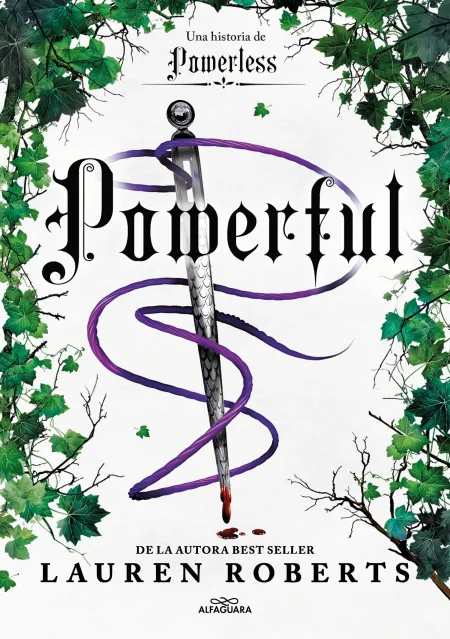 Powerful. Una Novela de Powerless. El Fenómeno Romantasy que Arrasa en Tiktok