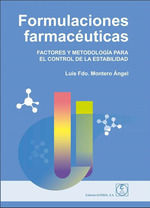 FORMULACIONES FARMACEUTICAS:FACTORES Y METODOLOGIA CONTROL