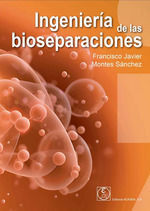 INGENIERIA DE LAS BIOSEPARACIONES