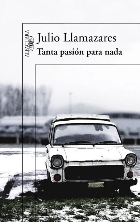Tanta Pasión para Nada