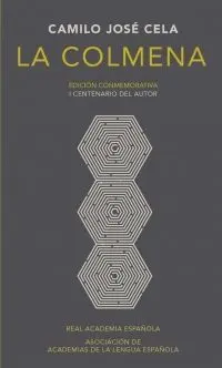 La Colmena (Edición Conmemorativa de la Rae y la Asale)