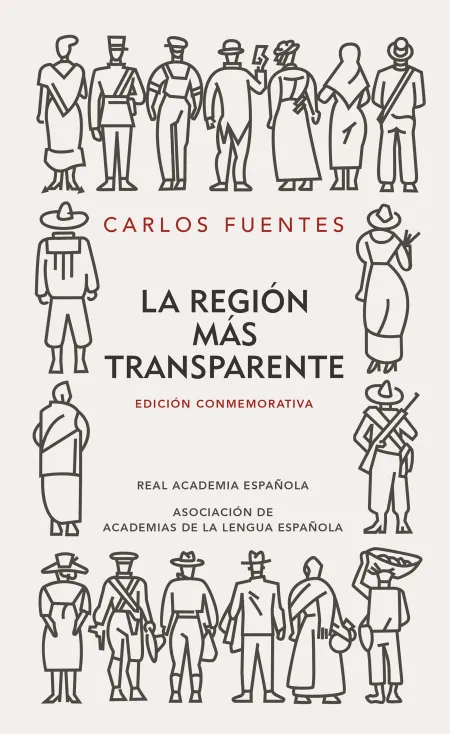La Región Más Transparente (Edición Conmemorativa de la Rae y la Asale)