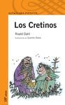 CRETINOS LOS