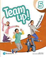 TEAM UP! 5 ACTIVITY BOOK PRINT & DIGITAL INTERACTIVE PUPIL`S BOOK ANDACTIVITY BOOK - ONLINE PRACTICE ACCESS CODE