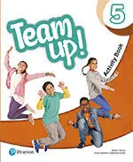 Team Up! 5 Activity Book Print & Digital Interactive Pupil`s Book Andactivity Book - Online Practice Access Code