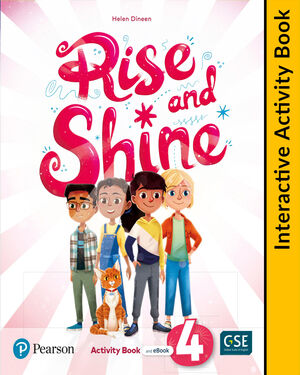 RISE & SHINE 4 INTERACTIVE ACTIVITY BOOK AND DIGITAL RESOURCES ACCESSCODE