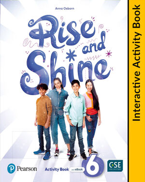 RISE & SHINE 6 INTERACTIVE ACTIVITY BOOK AND DIGITAL RESOURCES ACCESSCODE