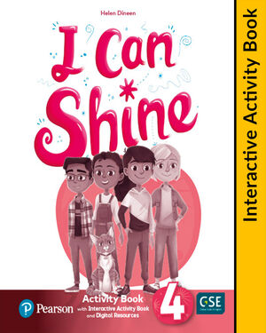 I CAN SHINE 4 INTERACTIVE ACTIVITY BOOK AND DIGITAL RESOURCES ACCESSCODE