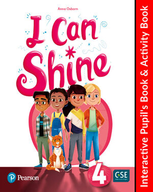 I CAN SHINE 4 INTERACTIVE PUPIL´S BOOK-ACTIVITY BOOK AND DIGITALRESOURCES ACCESS