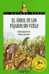 EL ÁRBOL DE LOS PÁJAROS SIN VUELO