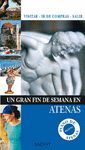 ATENAS. FIN DE SEMANA