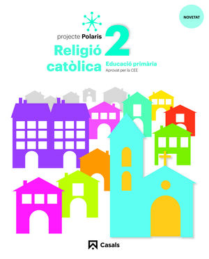 RELIGIÓ CATÒLICA 2 PRIM POLARIS LLIBRE DIGITAL LOMLOE