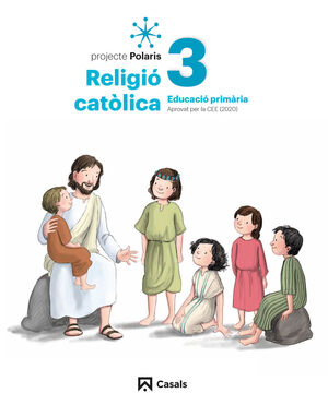 RELIGIÓ CATÒLICA 3 PRIM POLARIS LLIBRE DIGITAL LOMLOE