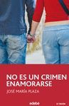 NO ES UN CRIMEN ENAMORARSE