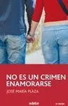 No Es un Crimen Enamorarse
