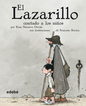 LAZARILLO CONTADO A LOS NIÑOS,EL.EDEBE-DURA