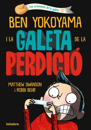 LES CRONIQUES DE LA GALETA 1 BEN YOKOYAMA I LA GALETA PERDI