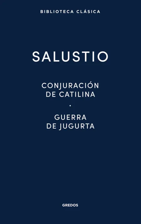 Conjuracion Catilina · Guerra Jugurta · Fragmentos de las 