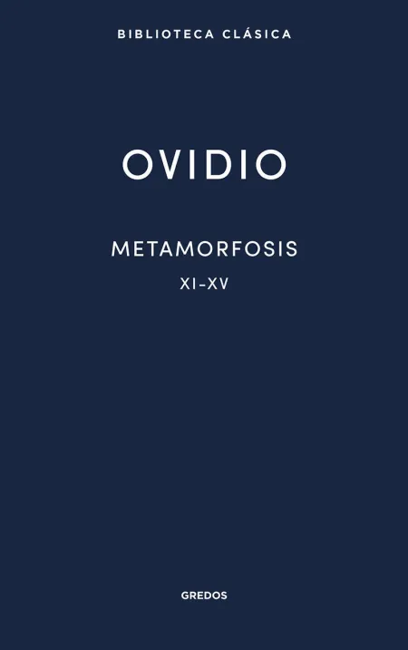 Metamorfosis Xi-Xv