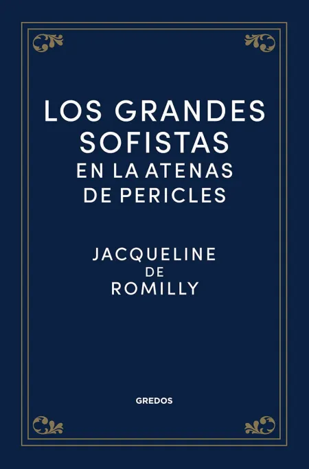 Los Grandes Sofistas en la Atenas de Pericles