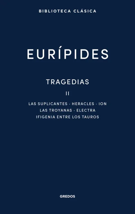 Tragedias Ii
