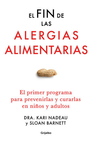 EL FIN DE LAS ALERGIAS ALIMENTARIAS/BIENESTAR, SALUD Y VIDA