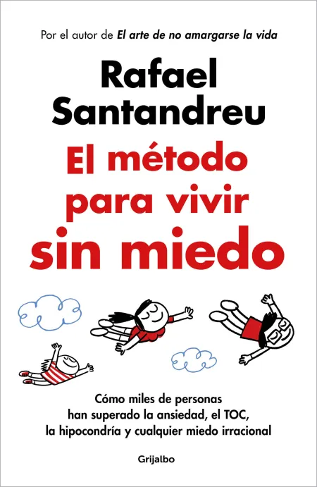 Metodo para Vivir sin Miedo, el