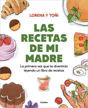 LA PRIMERA VEZ QUE TE DIVERTIRÁS LEYENDO UN LIBRO DE RECETAS