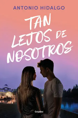 Tan Lejos de Nosotros