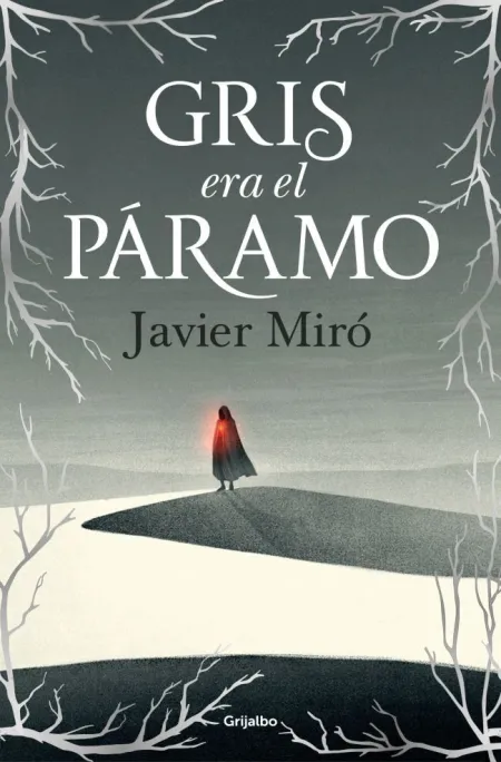 Gris Era el Páramo